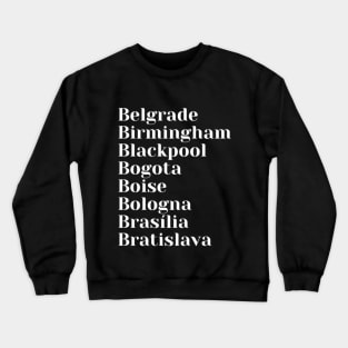 Explore Cities Starting with B, Mug, Mask, Pin Crewneck Sweatshirt